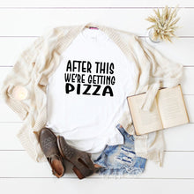 After This We're Getting Pizza