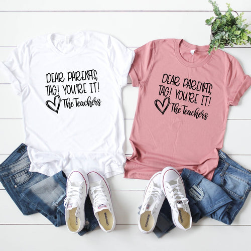 Dear Parents, Tag! You're It!-Plus Sizes