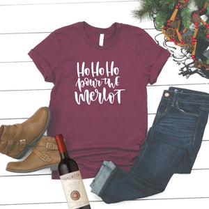 Ho Ho Ho Pour The Merlot-Plus Sizes