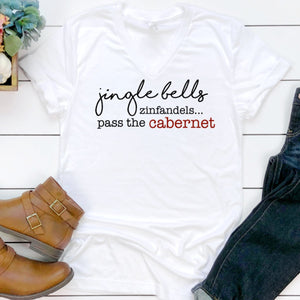 Jingle Bells Zinfandels...Pass The Cabernet