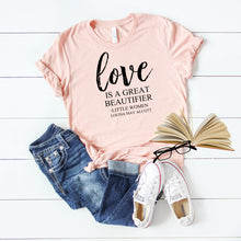 Love Is A Great Beautifier-Plus Sizes