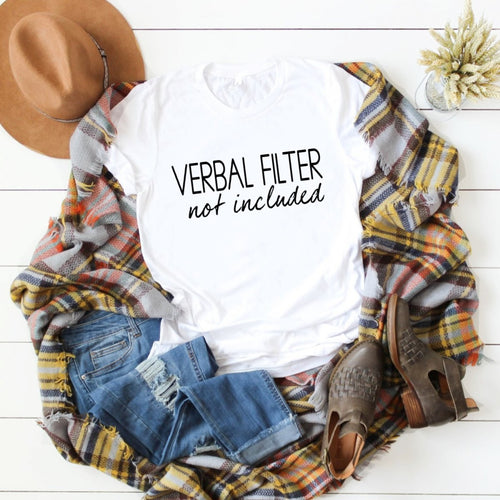 Verbal Filter Not Included
