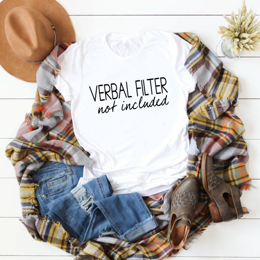 Verbal Filter Not Included