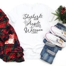 Shepherds Saw Angels Sang Wisemen Came