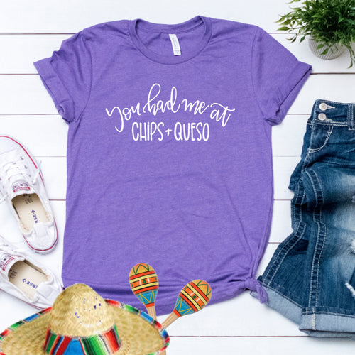 You Had Me At Chips and Queso