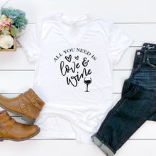 V-Neck: All You Need Is Love & Wine-Plus Sizes