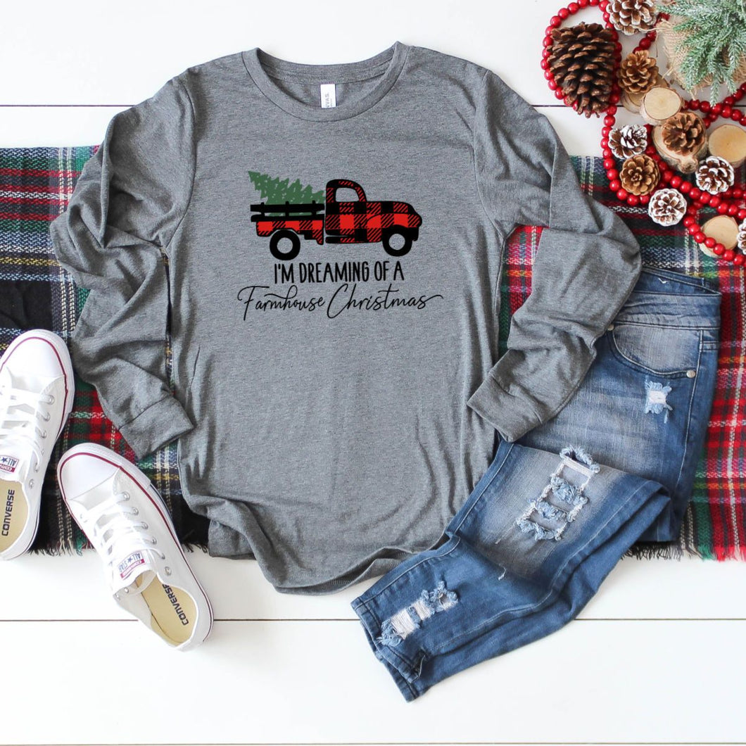 I'm Dreaming Of A Farmhouse Christmas-Long Sleeve
