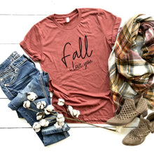 Fall I Love You