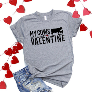 My Cows Are My Valentine-Plus Sizes