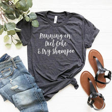 Running on Diet Coke & Dry Shampoo