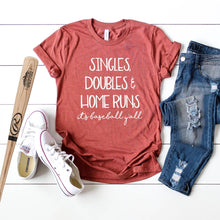 Singles, Doubles & Home Runs It's Baseball Y'all